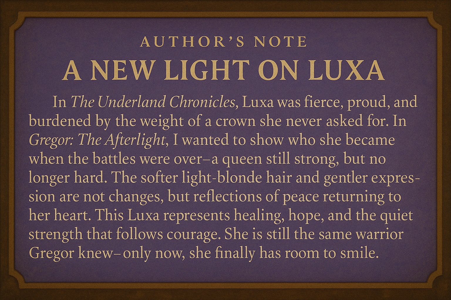 Author’s Note: A New Light on Luxa